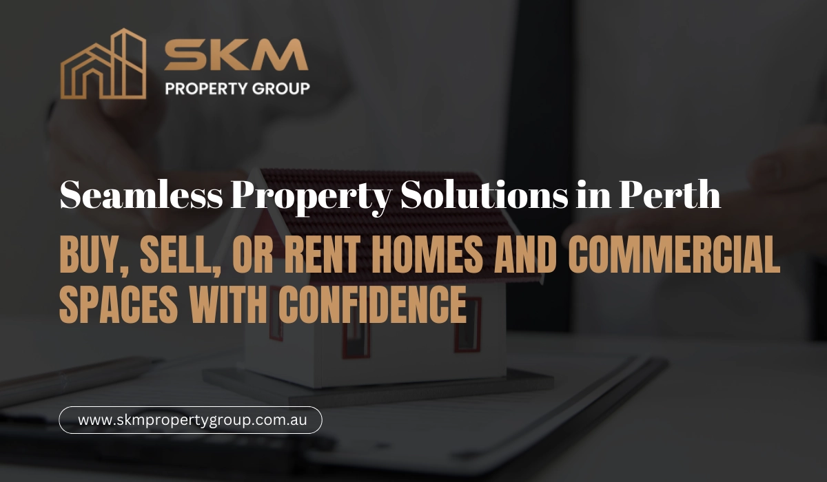 Seamless Property Solutions in Perth